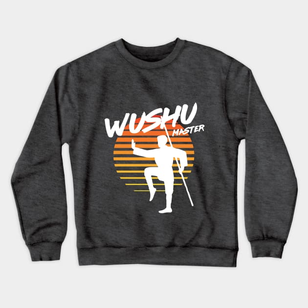 Wushu Master - Martial Arts Crewneck Sweatshirt by Nonstop Shirts